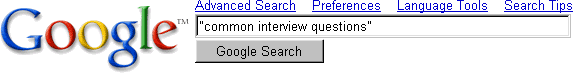 Google search for "common interview questions"